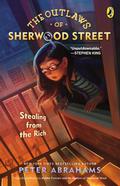 Robbie Forester and the Outlaws of Sherwood Street (Outlaws of Sherwood Street #1) by Peter Abrahams