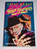 Fatal Games (Freddy Krueger's Tales of Terror #2) by Bruce Richards