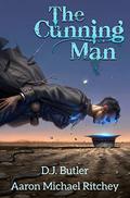 The Cunning Man (The Cunning Man #1) by Aaron Michael Ritchey