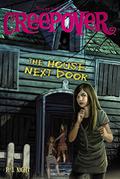 The House Next Door (You're Invited to a Creepover #16) by P.J. Night