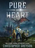 Pure of Heart - A Fantasy Adventure by Christopher Greyson