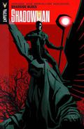 Shadowman Vol. 3: Deadside Blues (Shadowman 2012 Collected Editions #3) by Duffy Boudreau