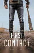 First Contact: A The First 30 Days Bonus Chapter (The First 30 Days #1.5) by Lora Powell