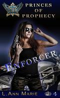 Enforcer by L. Ann Marie