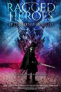Ragged Heroes (The Silent Champions #2.5) by David Estes