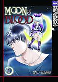 Moon and Blood Volume 1 (Moon & Blood #1) by Nao Yazawa