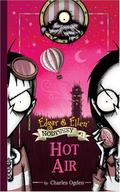 Hot Air (Edgar & Ellen Nodyssey #1) by Charles Ogden