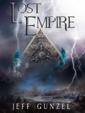 Lost Empire (The Legend of the Gate Keeper #3) by Jeff Gunzel