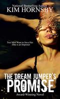 The Dream Jumper's Promise (Dream Jumper #1) by Kim Hornsby