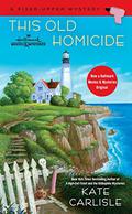 This Old Homicide (Fixer-Upper Mystery #2) by Angela Starling