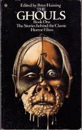 The Ghouls: Book One: The Stories Behind the Classic Horror Films by W. Somerset Maugham