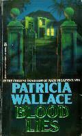 Blood Lies (Sydney Bryant #3) by Patricia Wallace