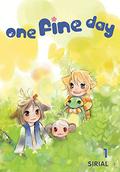 One Fine Day, Vol. 1 (One Fine Day #1) by Sirial