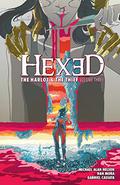 Hexed: The Harlot & The Thief Vol. 3 (Hexed: The Harlot and the Thief #9-12) by Michael Alan Nelson