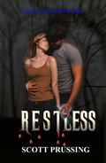 Restless (The Blue Fire Saga #6) by Scott Prussing