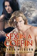 Sex in a Coffin (Kismet Knight, Ph.D., Vampire Psychologist #1.4) by Lynda Hilburn