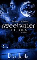 Sweetwater (The Kihn #1) by Rivi Jacks