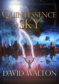 Quintessence Sky (Quintessence #2) by David Walton