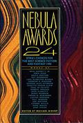 Nebula Awards 24: SFWA's Choices for the Best Science Fiction & Fantasy 1988 by Suzette Haden Elgin