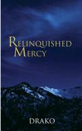 Relinquished Mercy (Dragon Hunters #5) by Drako
