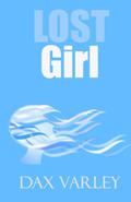 Lost Girl (Oracles #1) by Dax Varley