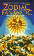 Zodiac Fantastic by Ann Marston