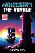 Minecraft: The Voyage (Official Minecraft Novels #5) by Jason Fry