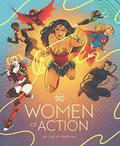 DC Women of Action by Shea Fontana