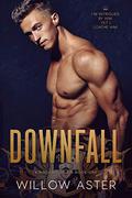 Downfall (Kingdoms of Sin #1) by Savannah Peachwood