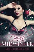 The Devil in Midwinter by Elise Forier Edie