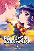 Kaiju Girl Caramelise, Vol. 3 (Kaiju Girl Caramelise #3) by Spica Aoki