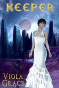 Keeper by Viola Grace