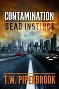Dead Instinct by T.W. Piperbrook