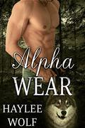 Alpha Wear (Omega Tales #5) by Haylee Wolf