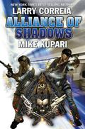 Alliance of Shadows by Larry Correia, Mike Kupari