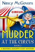 Murder at the Circus (Bluebell Knopps #2) by Emma Lee