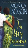 In My Dreams by Monica Jackson
