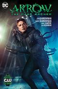 Arrow: The Dark Archer by Carole E. Barrowman