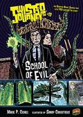 School of Evil (Twisted Journeys #13) by Marie P. Croall