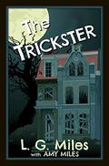 The Trickster (The Trickster #1) by Amy Miles
