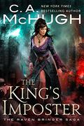 The King's Imposter (The Raven Bringer Saga #2) by Crista McHugh