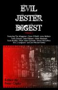 Evil Jester Digest, Volume 2 by Peter Giglio
