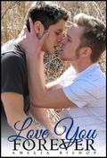 Love You Forever by Amelia Bishop