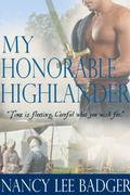 My Honorable Highlander (Highland Games Through Time #1) by Nancy Lee Badger