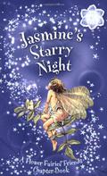 Jasmine's Starry Night (Flower Faeries Chapter Books #10) by Kay Woodward