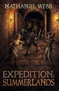 Expedition: Summerlands by Nathaniel Webb