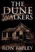 The Dunewalkers by Ron Ripley