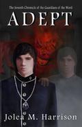 Adept (Guardians of the Word #7) by Jolea M. Harrison