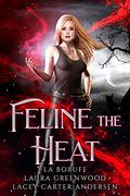 Feline The Heat by Lacey Carter Andersen, L.A. Boruff