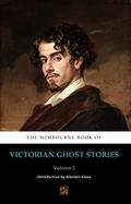 The Wimbourne Book of Victorian Ghost Stories: Volume 2 by Mary Elizabeth Braddon